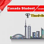 Apply for Canada Student Grants & Loans 2022 – Grants and Loans Offer