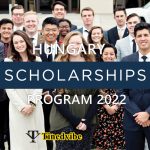 Hungary Scholarship Program 2022/2023 Fully Funded | How to Apply