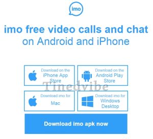 Download IMO Messenger Sign Up IMO video call