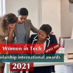 Women in Tech Scholarship international awards, 2021 – Apply Now