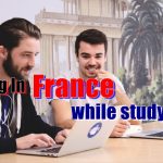 Working in France while Studying as an International Student