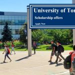 University of Toronto Scholarships 2022 | How do I apply for Scholarships?