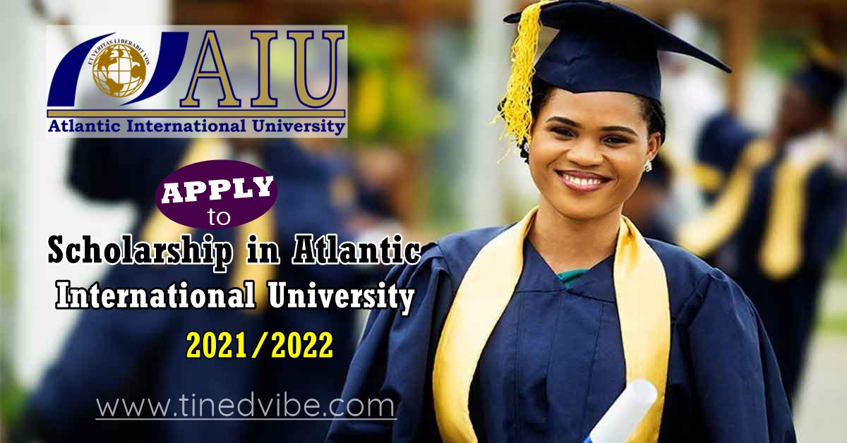 Scholarship in Atlantic International University