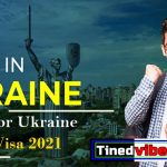 Study in Ukraine | Apply for Ukraine Student visa 2021 for International Student