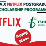 Netflix Postgraduate Scholarship Programme 2022/2023 – How to Apply