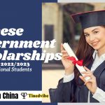 Chinese Government Scholarships 2022/2023 for International Students