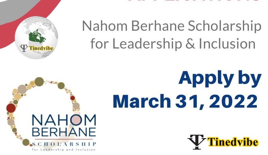 Nahom Berhane Scholarship 2022