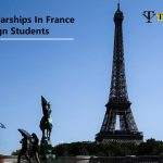 Best Scholarships In France For Foreigners to Apply Free – Study in France