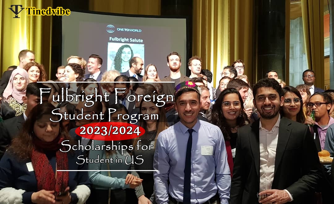 Fulbright Foreign Student Program 2023