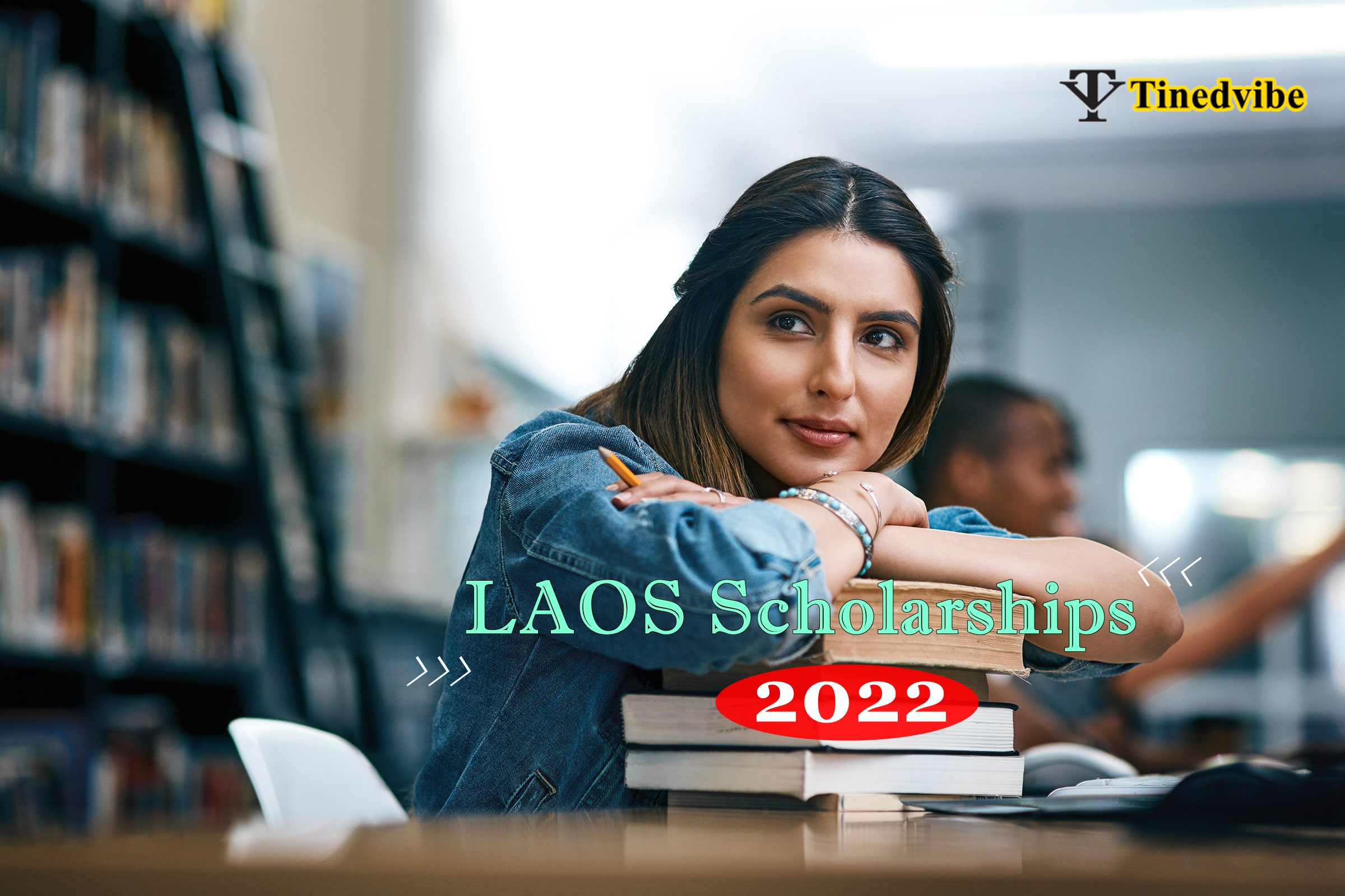 LAOS Scholarships 2022