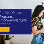Visa Creator Program 2022 | Empowering digital creators