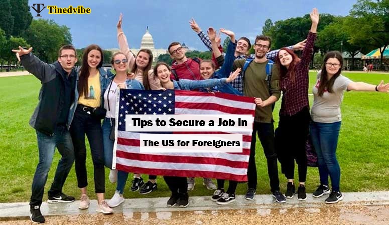 Job in the US For Foreigners