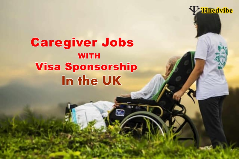 Caregiver Jobs With Visa Sponsorship