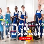 Apply for Cleaning Jobs in the USA with Visa Sponsorship