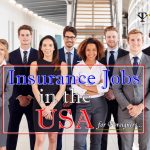 Latest Insurance Jobs in USA for Foreigners