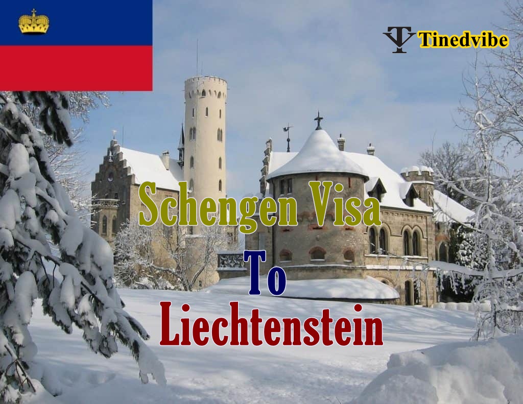 Schengen Visa to Liechtenstein