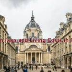Tuition Fees and Living Costs in France for International Students