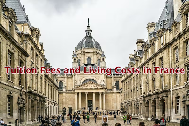 Tuition Fees and Living Costs in France