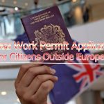 UK Visa Work Permit Application For Citizens Outside Europe