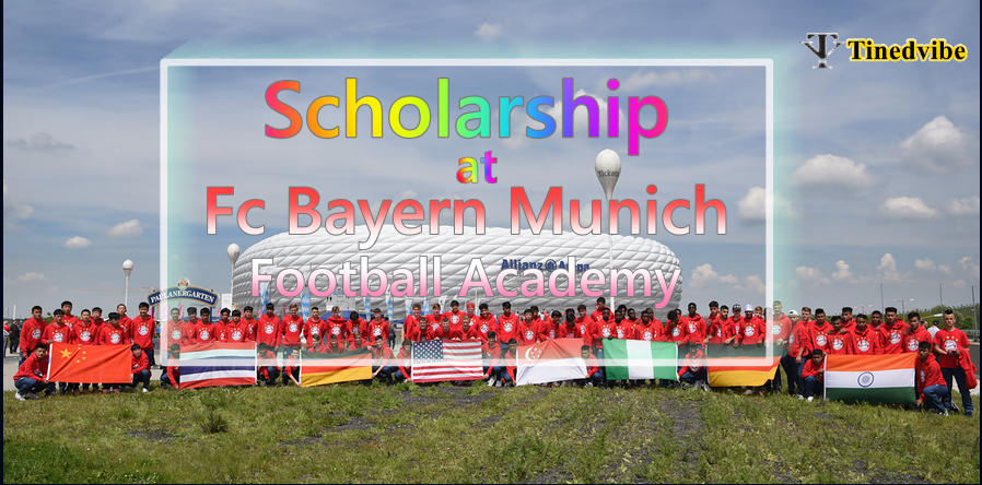 Scholarship at Fc Bayern Munich Football Academy