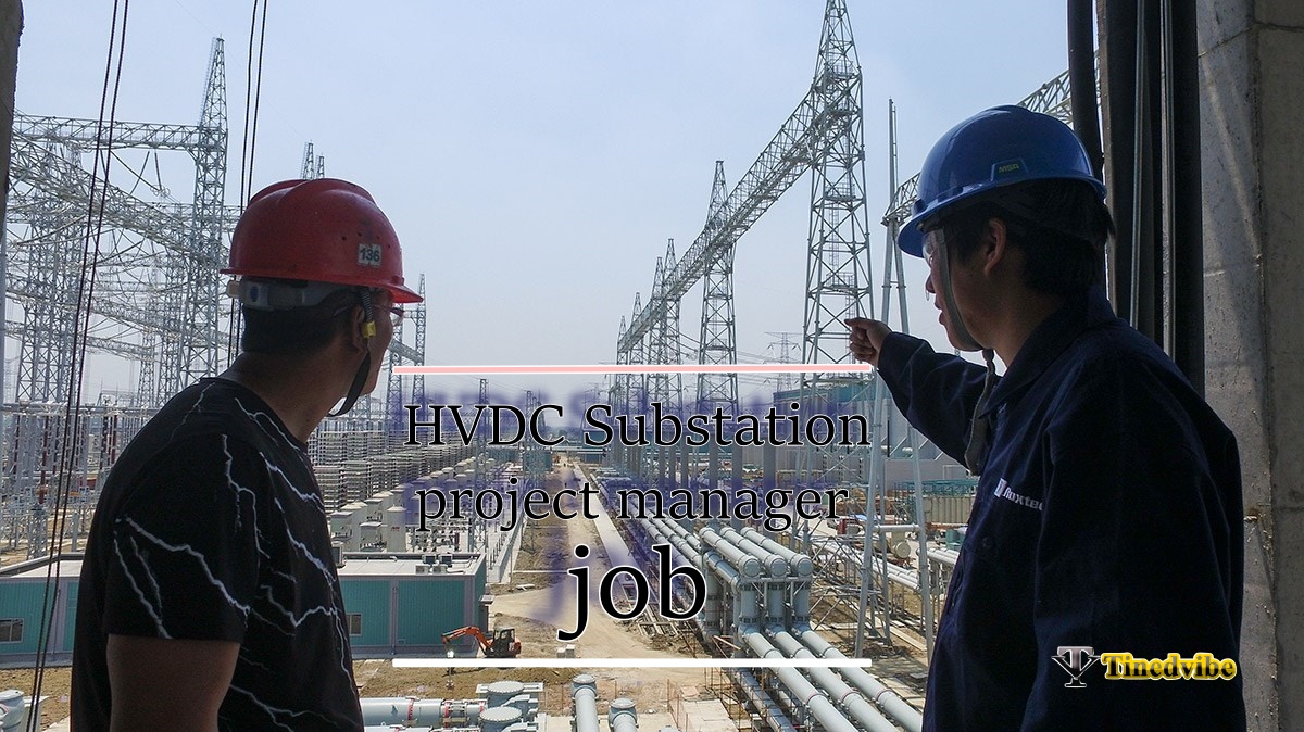 HVDC substation project manager job