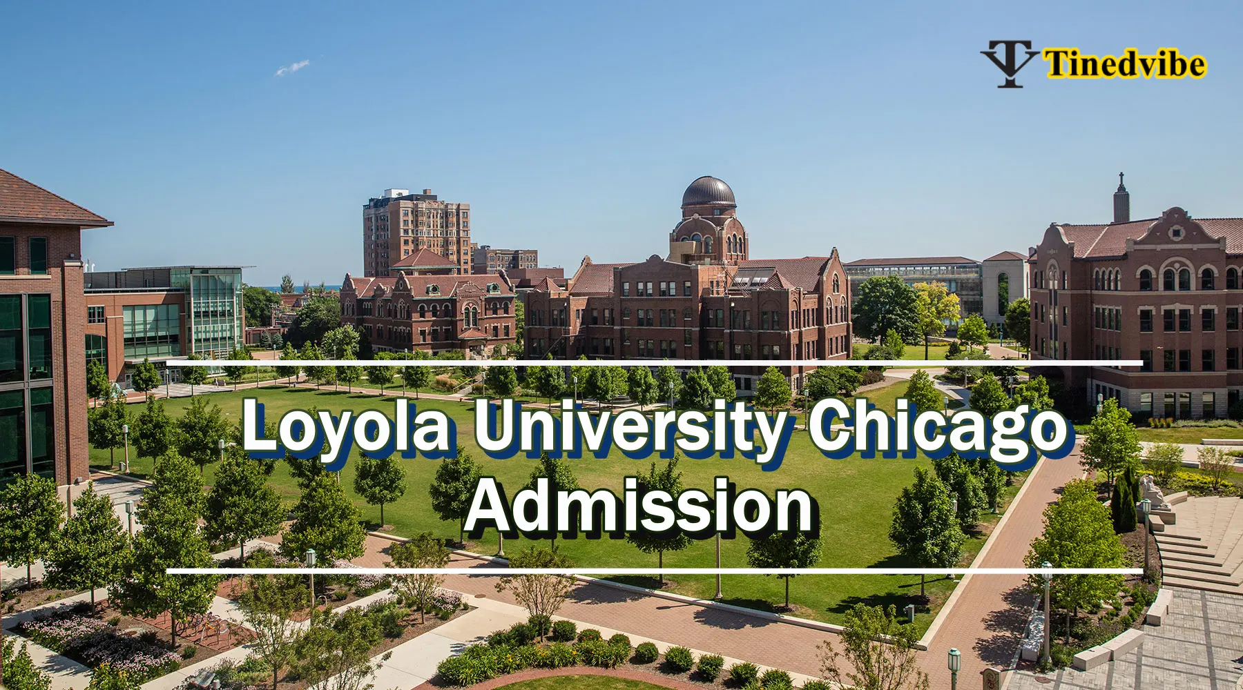 Loyola University Chicago Admission