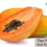 Health Benefits of Paw Paw Fruit and Side Effects