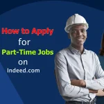 Mastering the Art of Applying for Part-Time Jobs on Indeed.com